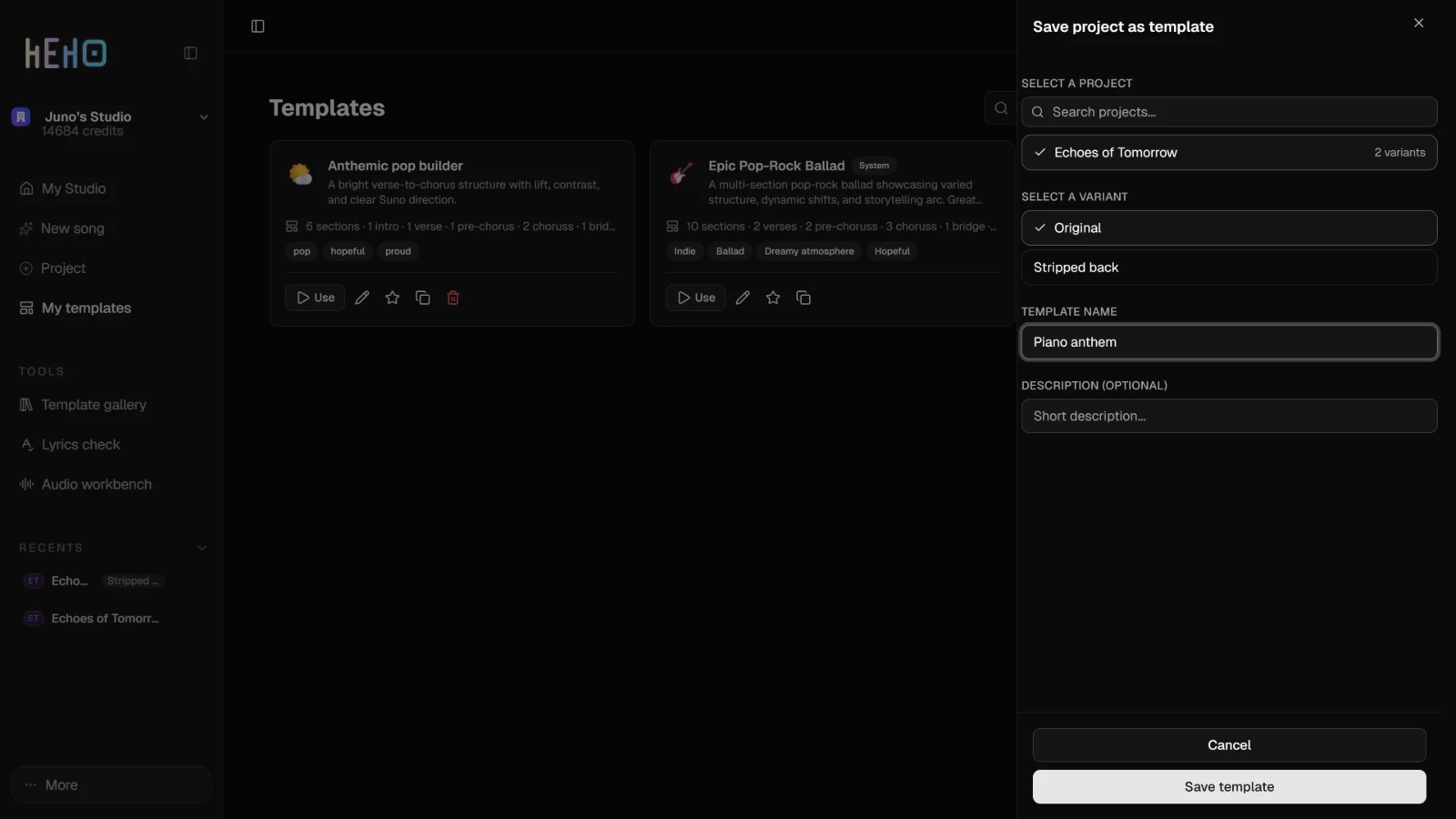 My templates with the Save project as template sheet open, a song and its variant picked, and the Template name filled in